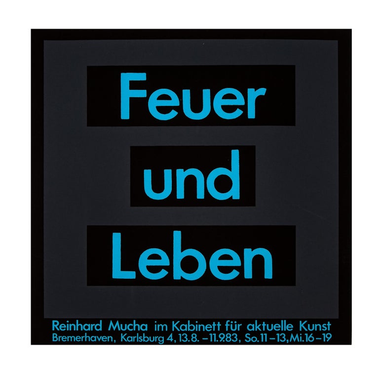 Item ID: 10027 Poster: Feuer und Leben: Reinhard Mucha im Kabinett für aktuelle Kunst (13...