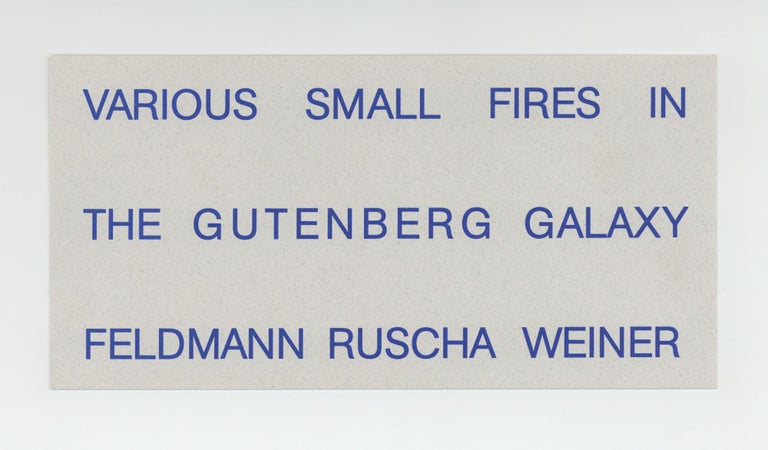 Item ID: 10124 Exhibition card: Various Small Fires in the Gutenberg Galaxy: Feldmann, Ruscha,...