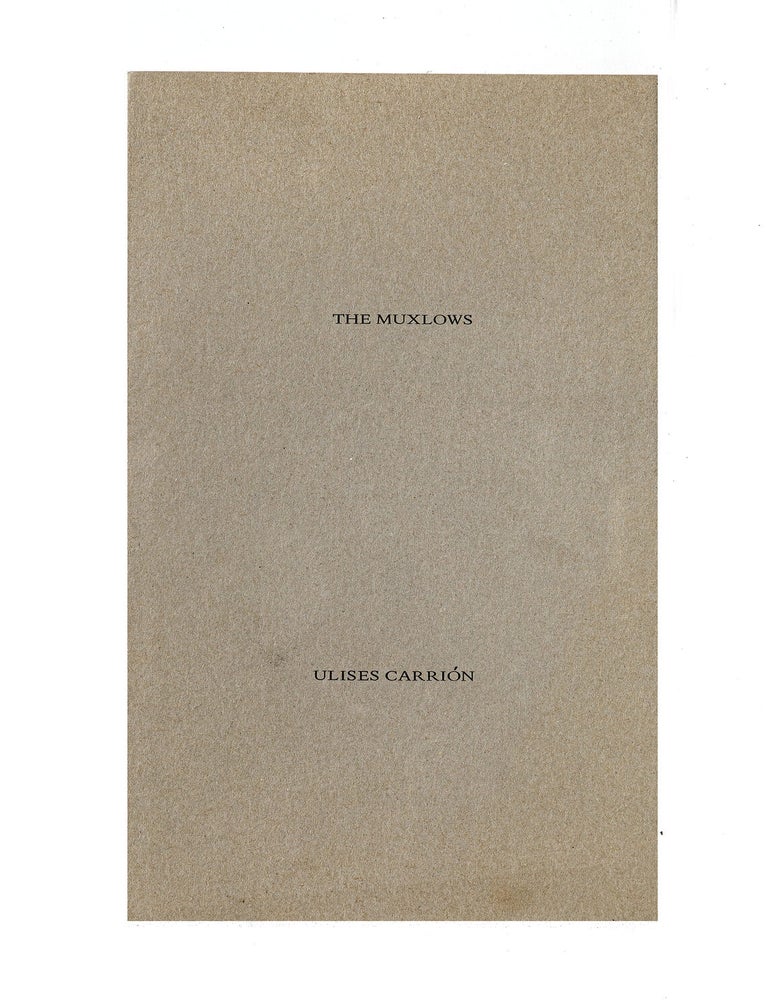 Item ID: 11417 The Muxlows. Ulises CARRI&Oacute;N