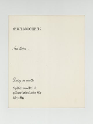 Exhibition cards: Ceci Cela ou Rien/This, that or&hellip;