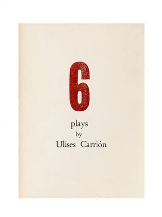 6 plays by Ulises Carri&oacute;n