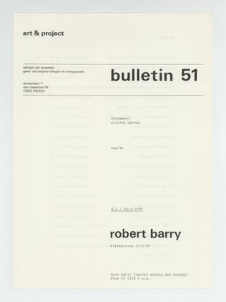 bulletin 51: robert barry, slidepieces 1971-72 (4-24 March 1972