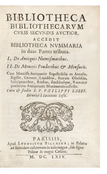 Item ID: 1646 Bibliotheca Bibliothecarum Curis secundis auctior. Accedit Bibliotheca Nummaria in...