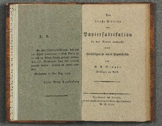 Die älteste Urkunde der Papierfabrikation in der Natur entdeckt nebst Vorschlägen zu. Gerhard Anton SENGER.