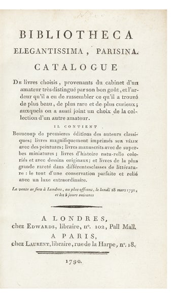 Item ID: 2814 Bibliotheca Elegantissima, Parisina. Catalogue de Livres choisis, provenants du...