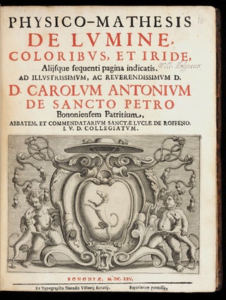Physico-Mathesis de Lumine, Coloribus, et Iride. Francesco Maria GRIMALDI.