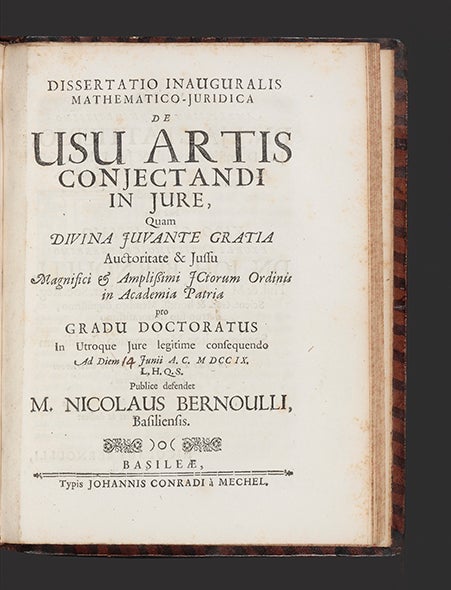 Item ID: 3289 Ars Conjectandi, Opus Posthumum. Accedit Tractatus De Seriebus Infinitis, et Epistola Gallicè scripta de Ludo Pilae Reticularis. Jacob I. BERNOULLI.