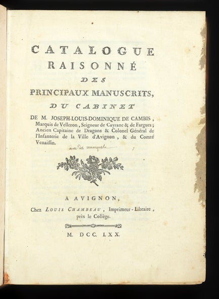 Item ID: 3355 Catalogue raisonné des Principaux Manuscrits du Cabinet de M....