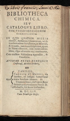 Bibliotheca Chimica. Seu Catalogus Librorum Philosophicorum Hermeticorum...Authorum Chimicorum, vel de transmutatione Metallorum...