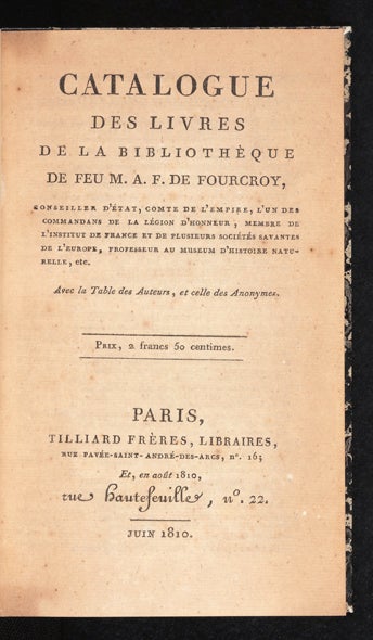 Item ID: 4818 Catalogue des Livres de la Bibliothèque de feu M. A.F. de Fourcroy. Antoine...