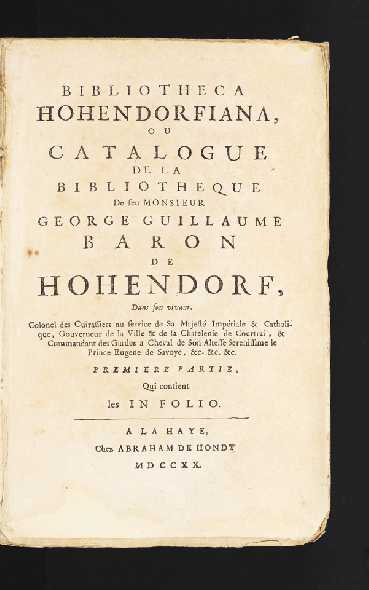 Item ID: 4986 Bibliotheca Hohendorfiana, ou Catalogue de la Bibliotheque de feu Monsieur George...