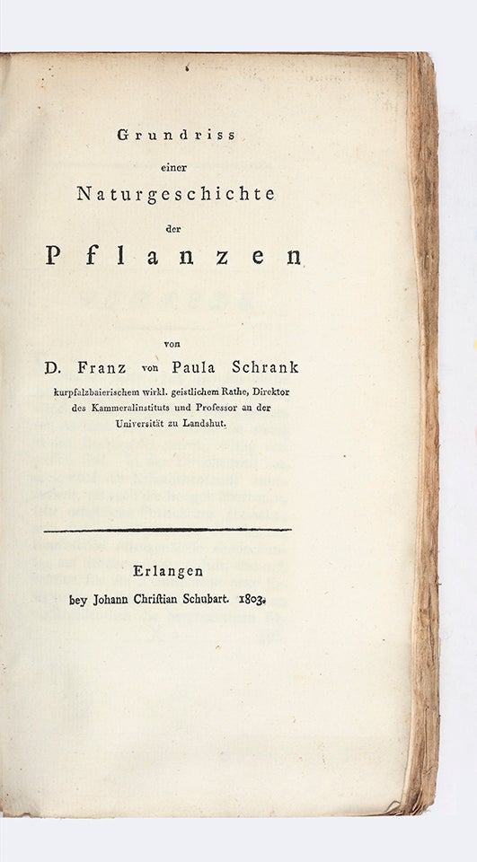 Item ID: 5492 Grundriss einer Naturgeschichte der Pflanzen. Franz von Paula SCHRANK.