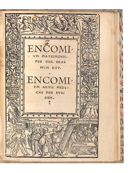Item ID: 5783 Encomium Matrimonii…Encomium Artis Medicae per eundem. Desiderius ERASMUS