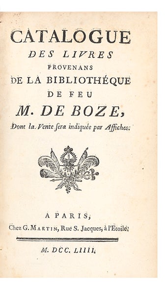 Item ID: 5844 Catalogue des Livres provenans de la Bibliothéque de feu M. de Boze. AUCTION CATALOGUE: BOZE.