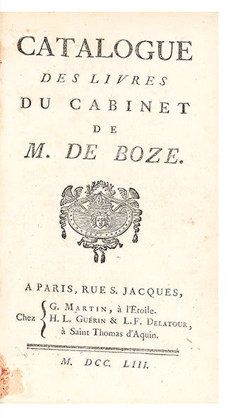 Item ID: 5852 Catalogue des Livres du Cabinet de M. De Boze. AUCTION CATALOGUE: BOZE