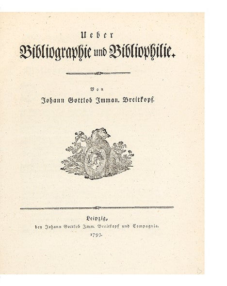 Item ID: 5900 Ueber Bibliographie und Bibliophilie. Johann Gottlob Immanuel BREITKOPF