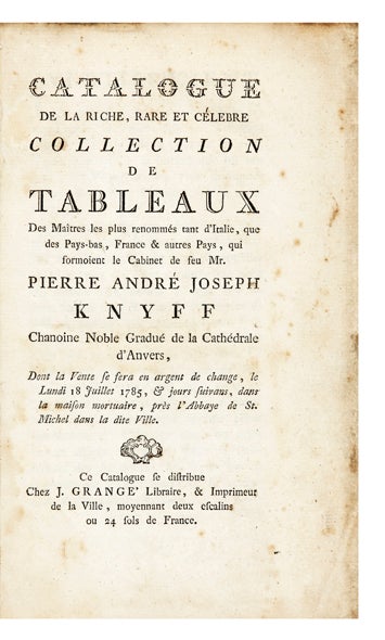 Item ID: 6042 Catalogue de la riche, rare et célebre Collection de Tableaux…qui formoient le...
