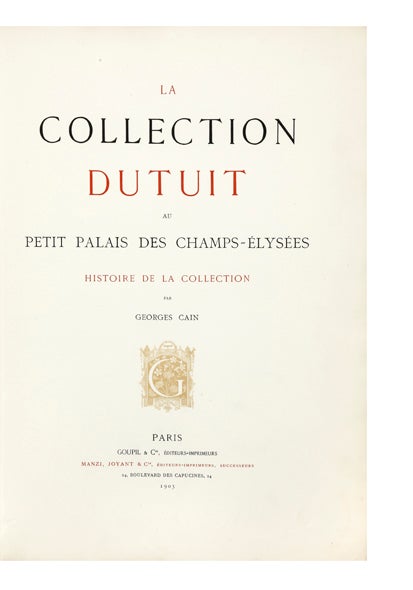 Item ID: 6055 La Collection Dutuit au Petit Palais des Champs-Elysées. Histoire de la...