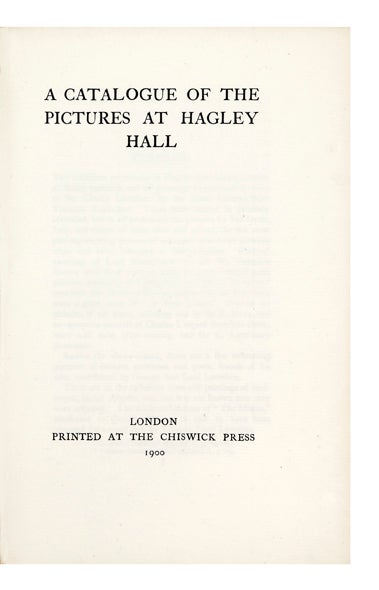 Item ID: 6152 A Catalogue of the Pictures at Hagley Hall. Charles George LYTTELTON, 8th Viscount Cobham.