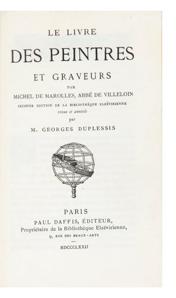 Item ID: 6170 Le Livre des Peintres et Graveurs. Par Michel de Marolles, Abbé de Villeloin. Michel de MAROLLES.