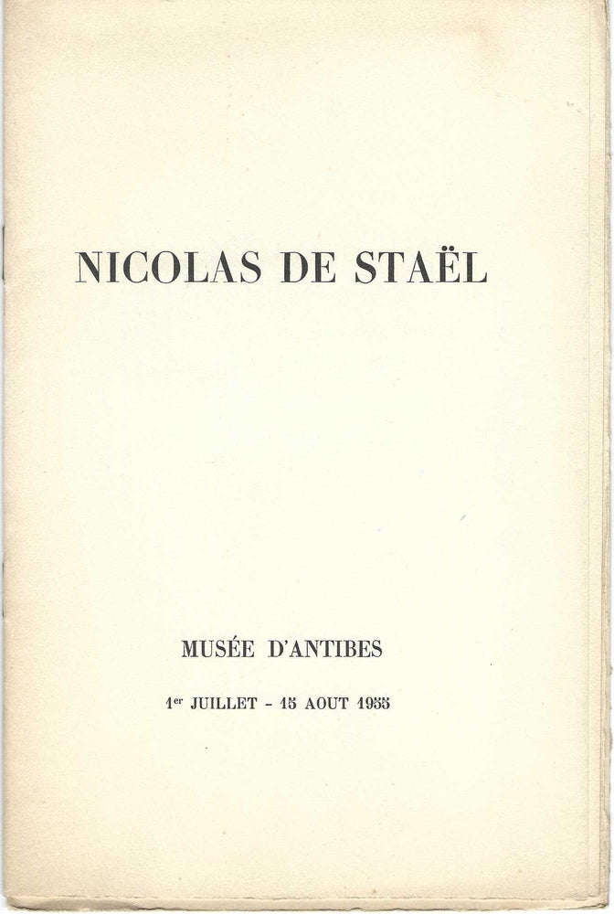 Item ID: 6830 [From the upper cover]: Nicolas de Staël, Musée d’Antibes, 1er Juillet – 15 Aout 1955. Nicolas de STAËL.