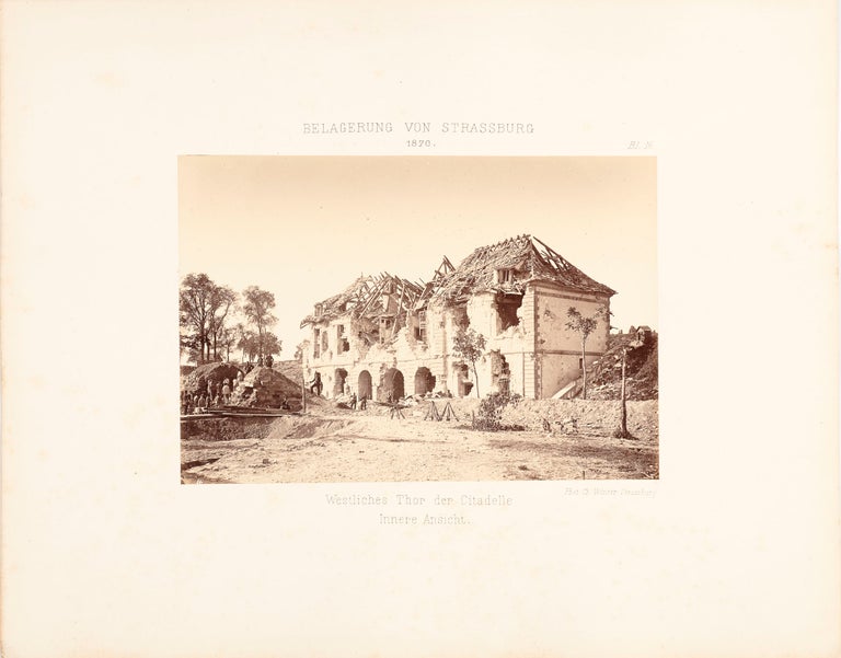 Item ID: 6927 From upper cover: Belagerung von Strassburg 1870. 20 Blätter photographischer...