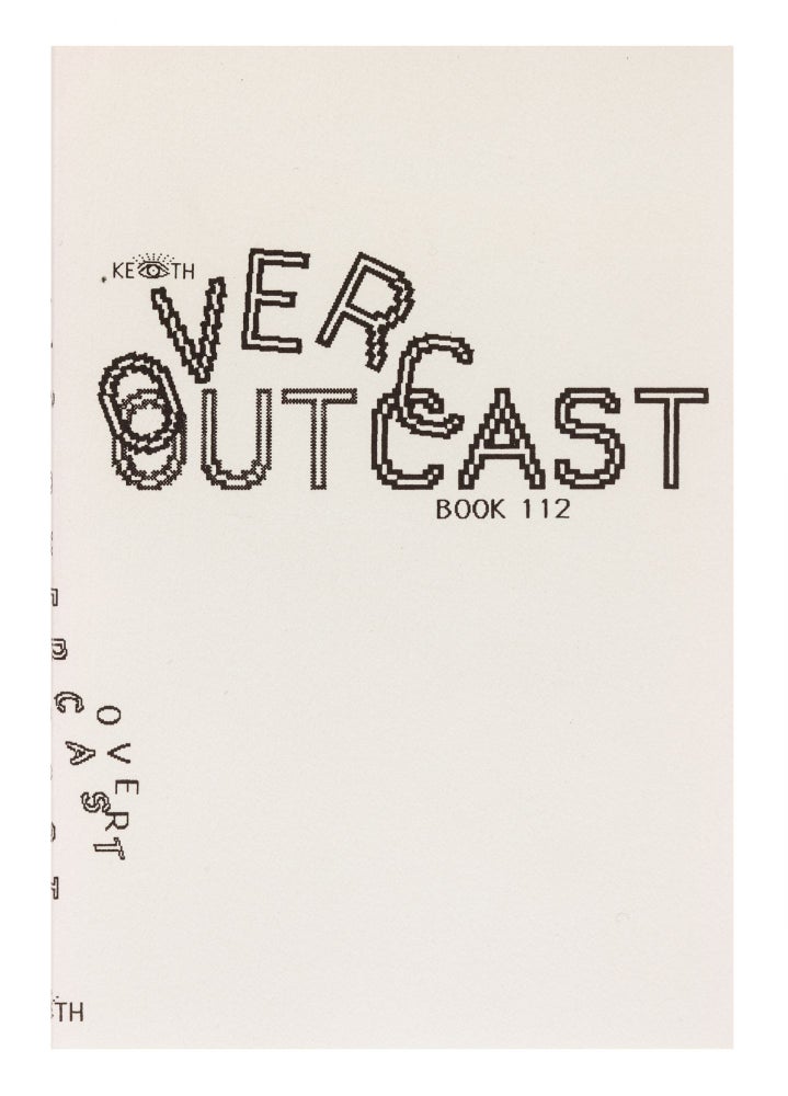 Item ID: 7112 Overcast/Outcast, Book 112. Keith A. SMITH.