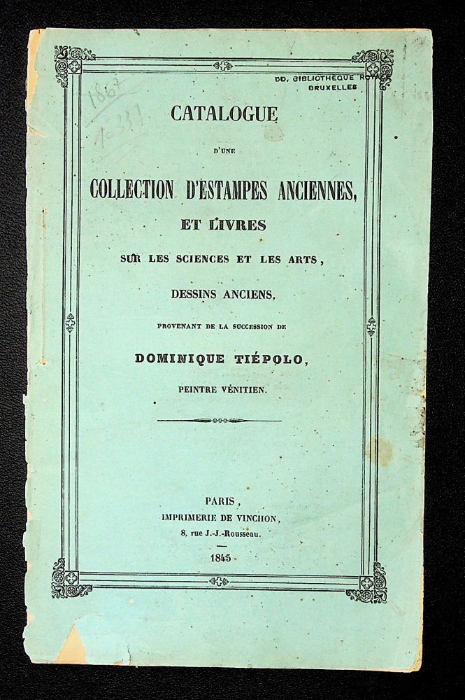 Item ID: 7310 Catalogue d’une Collection d’Estampes Anciennes, et Livres sur les Sciences et...
