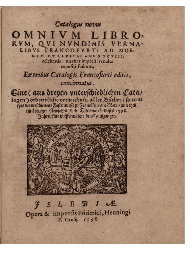Item ID: 7437 Catalogus novus Omnium Librorum, qui nundinis Vernalibus Francofurti ad Moenum et...