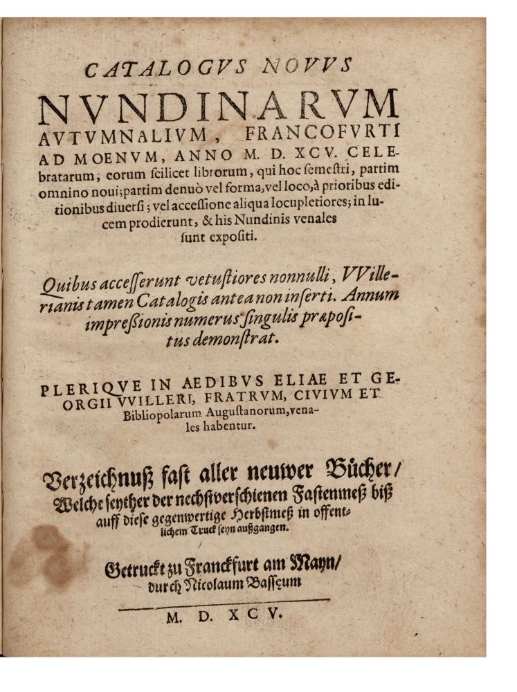 Item ID: 7457 Catalogus Novus nundinarum Autumnalium, Francofurti ad Moenum, Anno M.D. XCV....