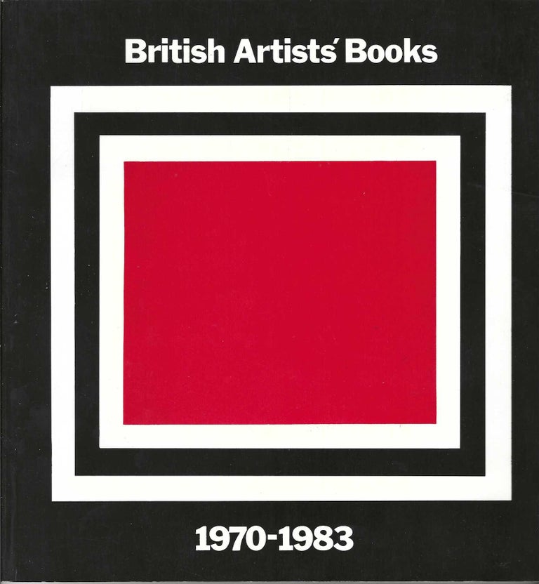 Item ID: 7537 British Artists’ Books: 1970-1983. Sylvie TURNER, Ian TYSON, curators