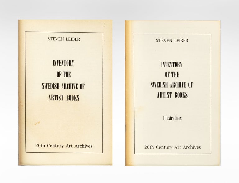 Item ID: 7579 [From upper wrappers]: Inventory of the Swedish Archive of Artist Books. Steven LEIBER, bookseller.
