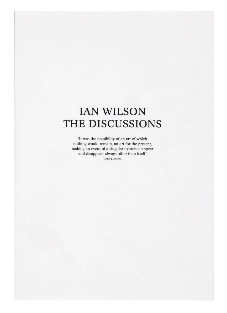 Item ID: 7651 Ian Wilson, The Discussions. Ian WILSON