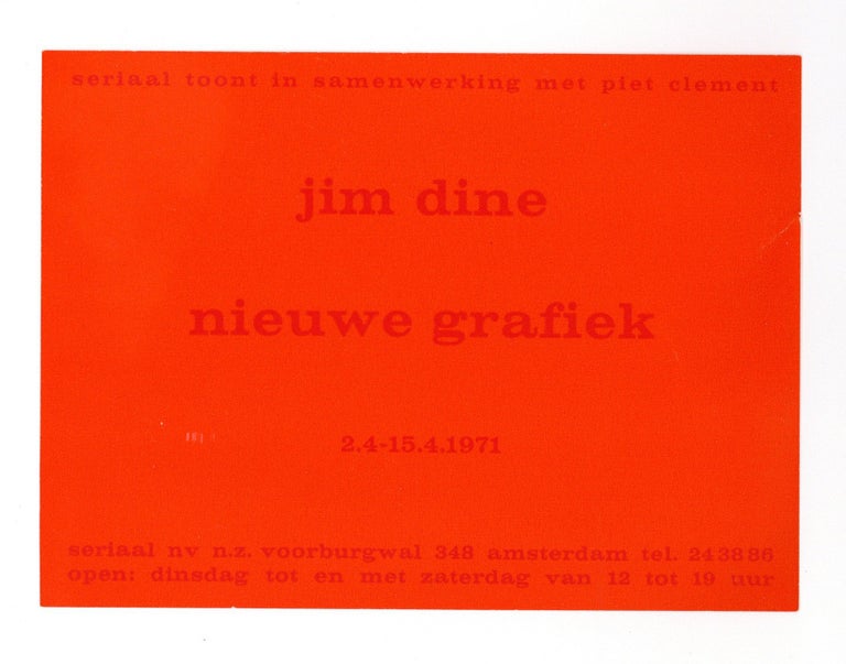 Item ID: 7991 Announcement postcard: Jim Dine: Nieuwe Grafiek (2-15 April 1971). Jim DINE