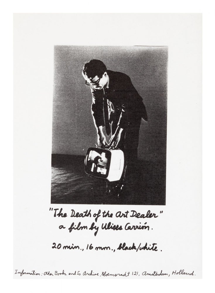 Item ID: 8080 Photocopied flyer: “The Death of the Art Dealer” a film by Ulises Carrión....