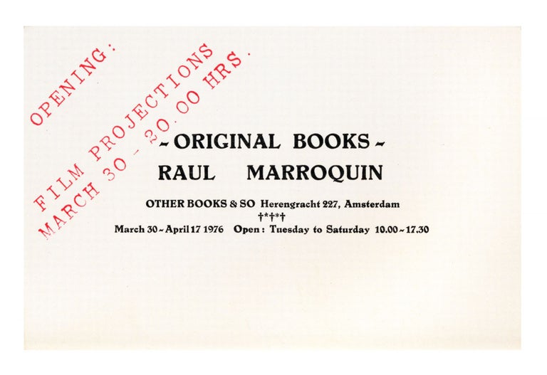 Item ID: 8084 Other Books and So postcard invitation for –Original Books– Raul Marroquin (30 March-17 April 1976). Raul MARROQUIN.
