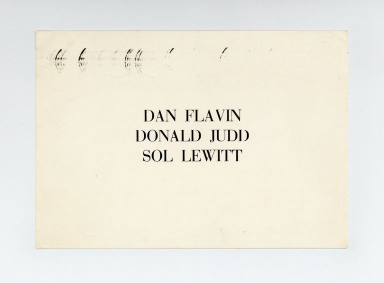 Item ID: 8266 Exhibition postcard: Dan Flavin, Donald Judd, Sol LeWitt (opens 11 June...