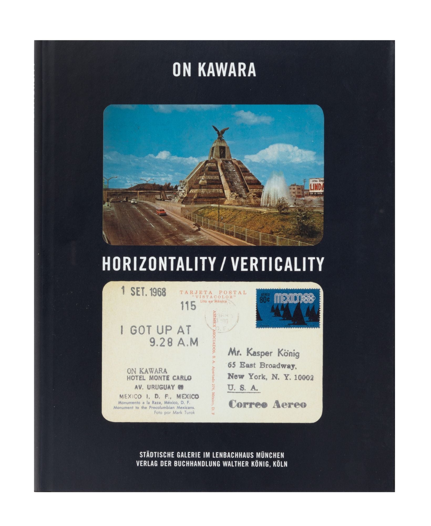 On Kawara: Horizontality/Verticality by On KAWARA on JONATHAN A. HILL,  BOOKSELLER, INC