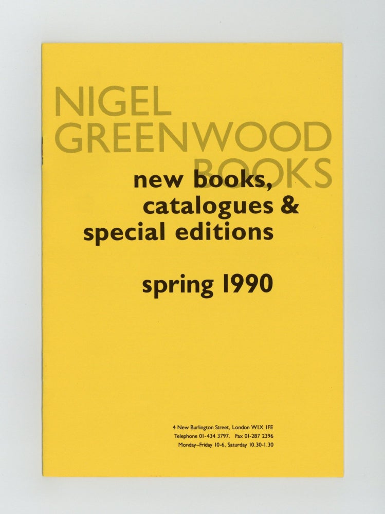 Item ID: 8417 new books, catalogues & special editions, spring 1990. bookseller NIGEL GREENWOOD...
