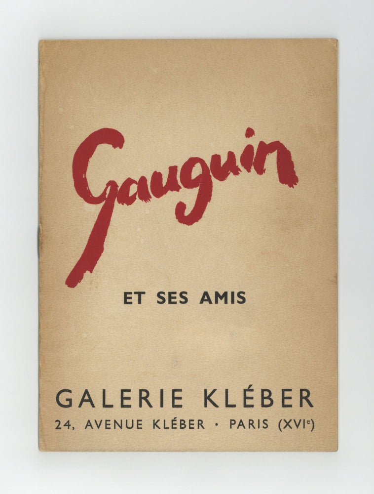 Item ID: 8448 Gauguin et ses Amis. Paul GAUGUIN