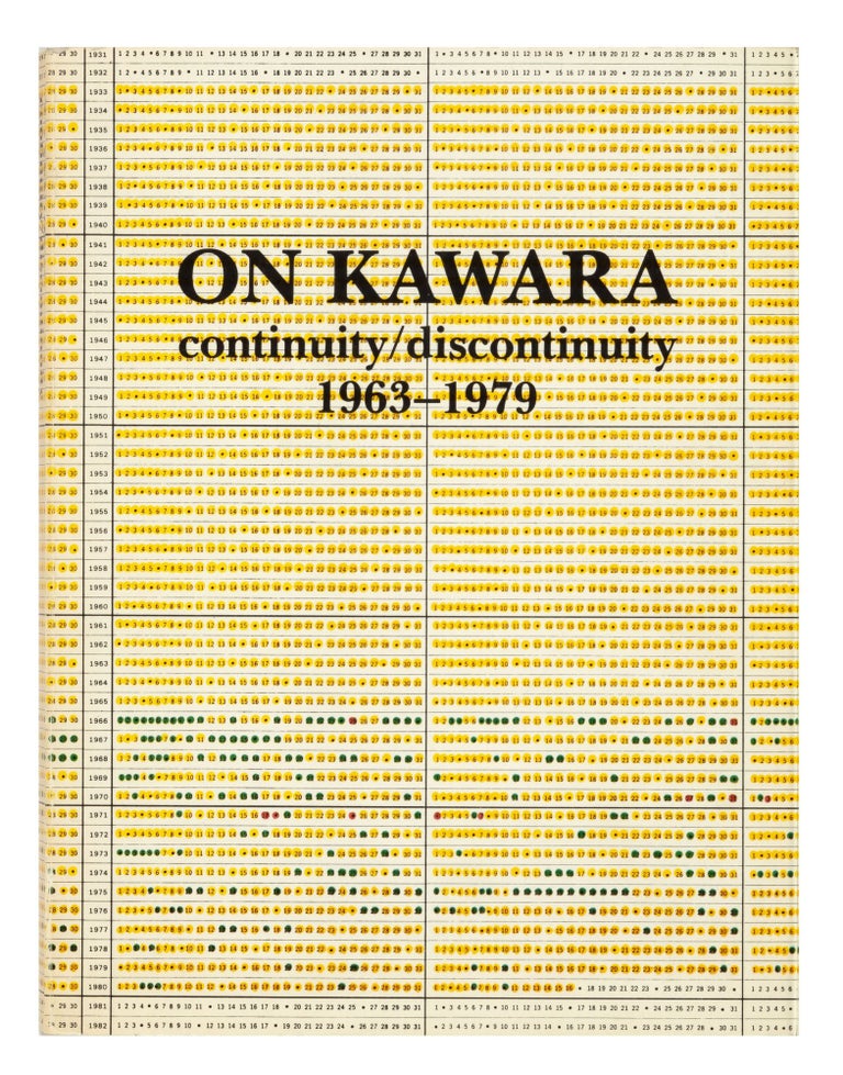 Item ID: 8472 On Kawara: continuity/discontinuity, 1963-1979 (11 October-23 November 1980). On...