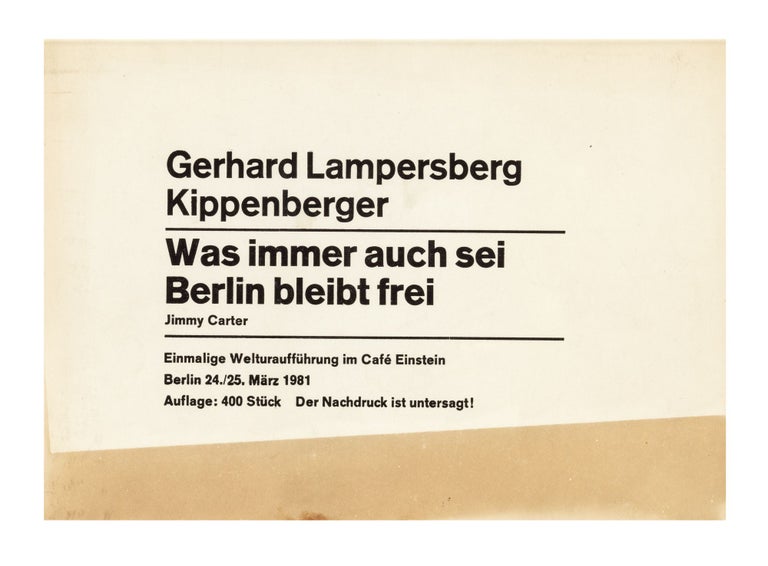 Item ID: 8502 Gerhard Lampersberg, Kippenberger: Was immer auch sei Berlin bleibt frei, Jimmy...