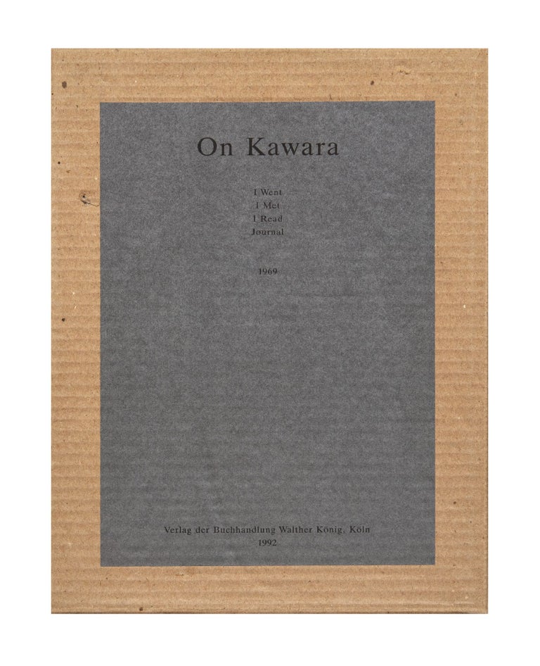Item ID: 8542 I Went, I Met, I Read, Journal: 1969. On KAWARA.