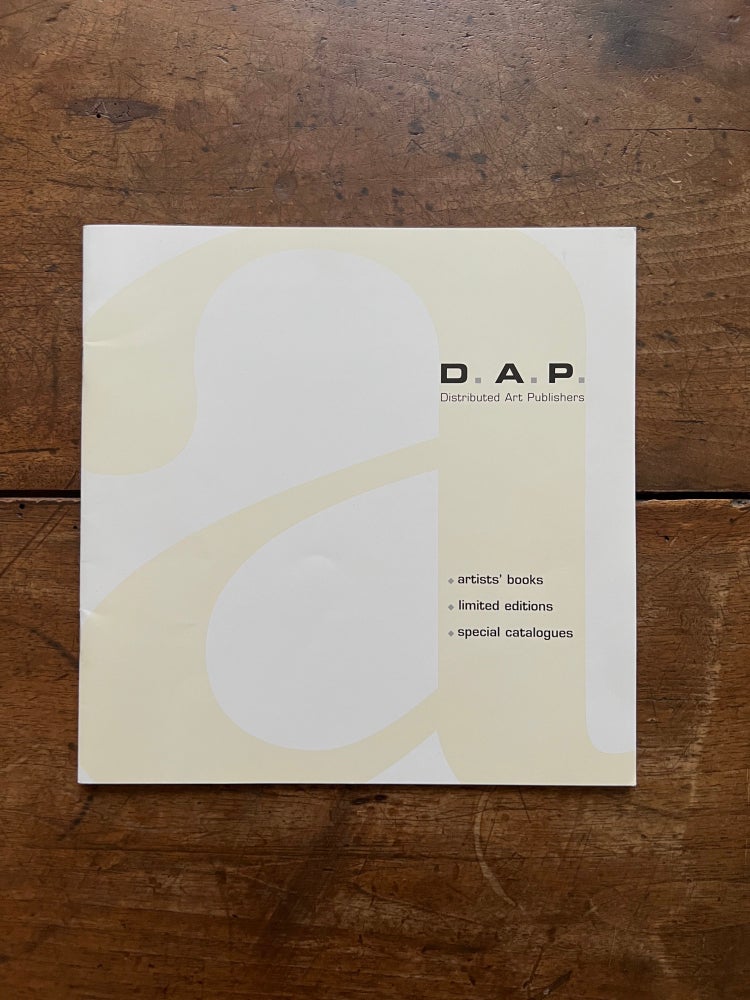 Item ID: 8543 The D.A.P. Artists’ Book Catalogue. bookseller DISTRIBUTED ART PUBLISHERS