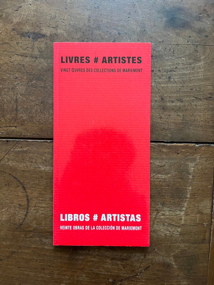 Item ID: 8546 Livres # Artistes: Vingt Oeuvres des Collections de Mariemont (19 April-29 June 2008). ARTISTS’ BOOKS.