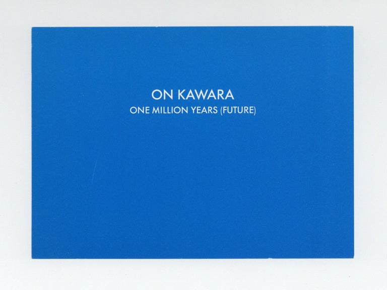 Item ID: 8744 Announcement card: On Kawara: One Million Years (Future) (24 May-2 June...
