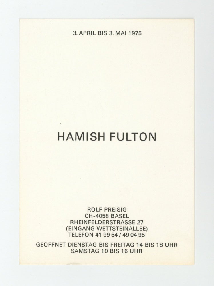 Item ID: 8791 Exhibition card: Hamish Fulton (3 April-3 May 1975). Hamish FULTON