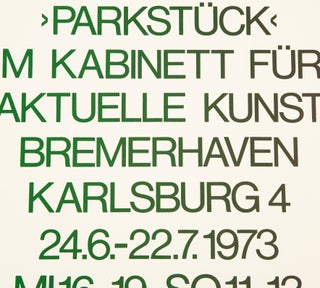 Poster: Gerhard Richter: ›Parkstück‹ Im Kabinett für aktuelle Kunst (24 June-22 July 1973).