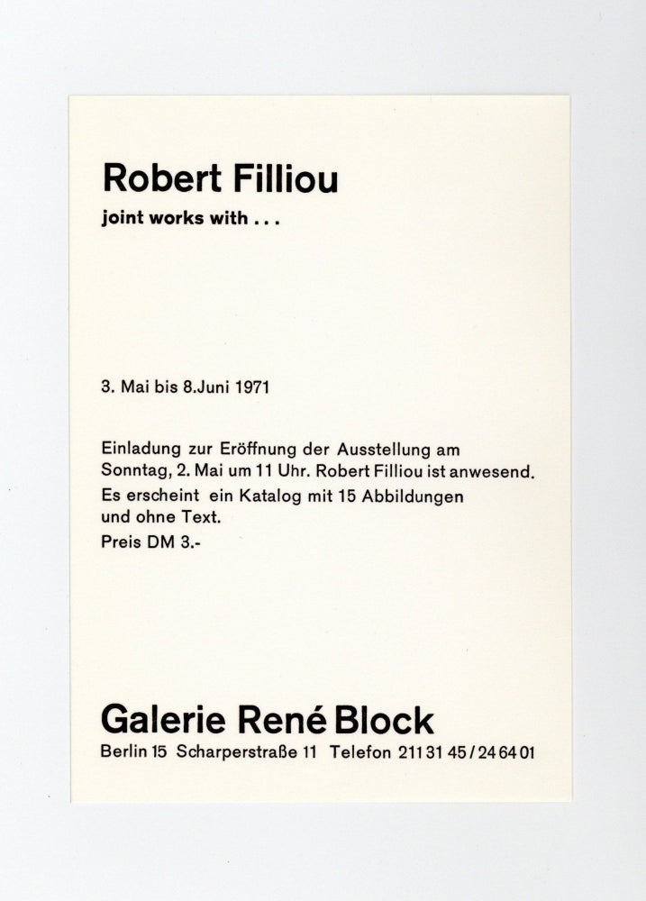 Item ID: 9105 Exhibition announcement: Robert Filliou: joint works with… (3 May-8 June...