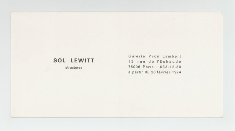 Item ID: 9194 Exhibition card: Sol LeWitt: structures (opens 28 February 1974). Sol LEWITT.